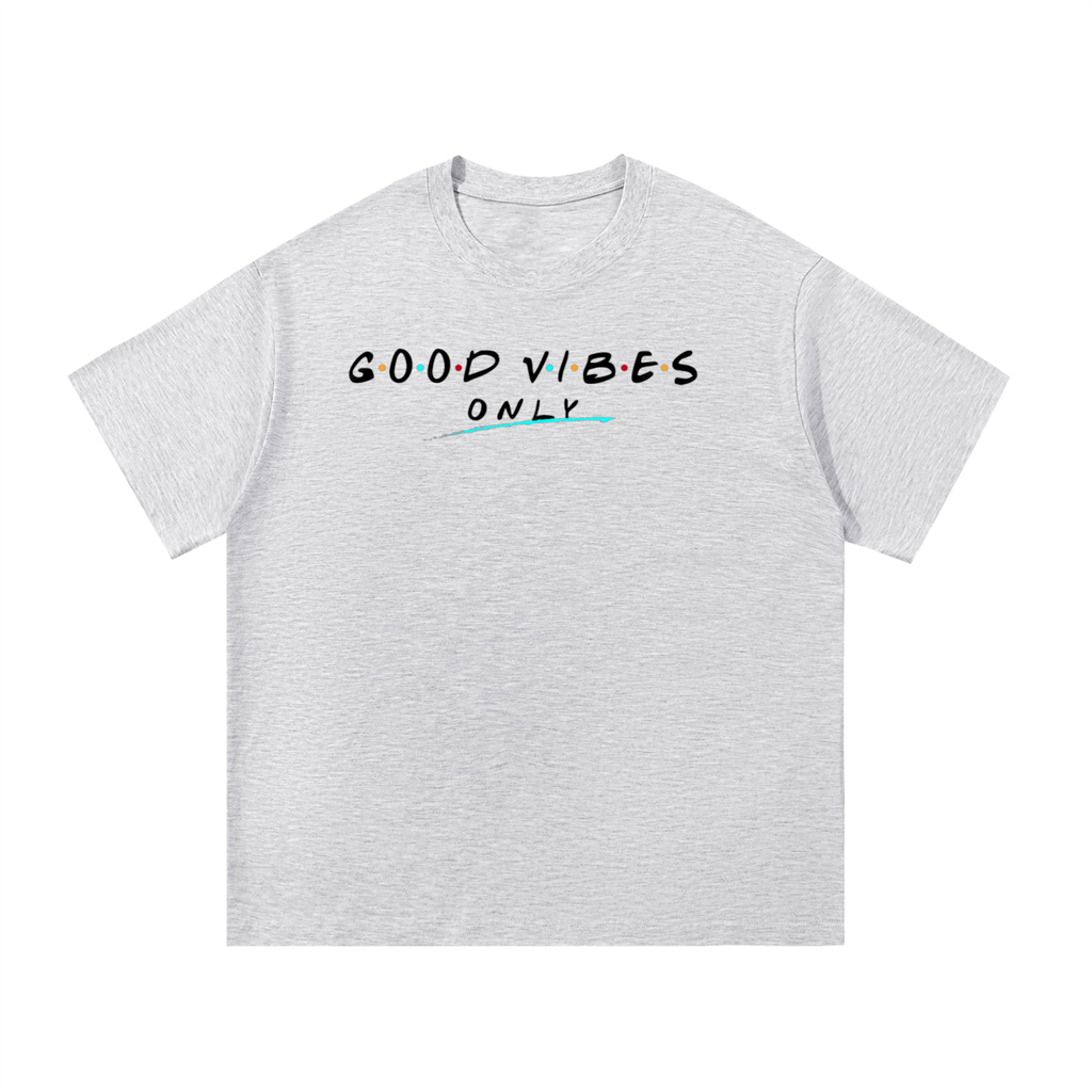 Good Vibes Only 	•	Streetwear 